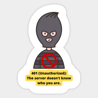 401 Unauthorized error Sticker